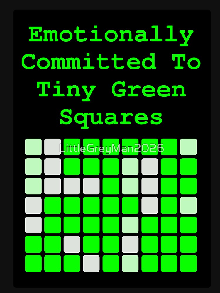 Developers, Coders: Emotionally Committed To Tiny Green Squares by LittleGreyMan2026