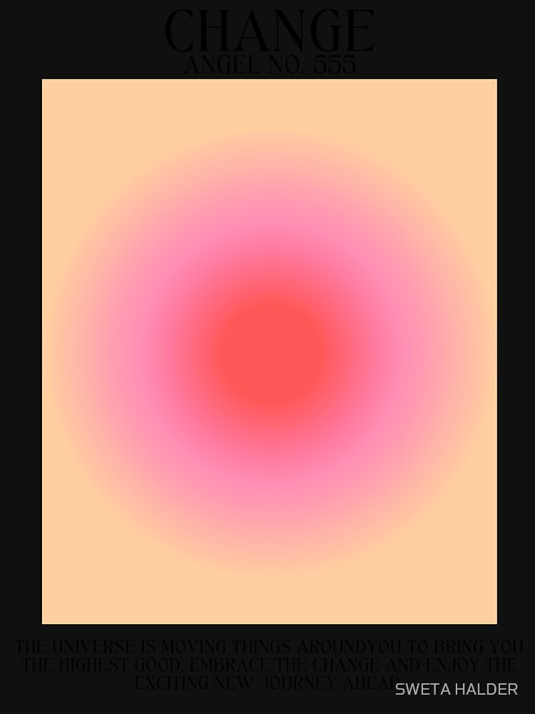 Gradient Angel Numbers: Angel Number 555 - Change by SWETA HALDER