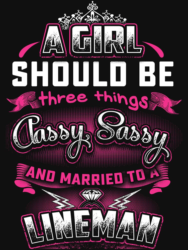A GIRL SHOULD BE LINEMAN by todayshirt