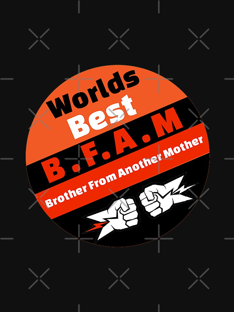 Brother From Another Mother Shirt - BFAM Mug - t shirt - Best Ever Half Brother - Half Brother Gifts by happygiftideas
