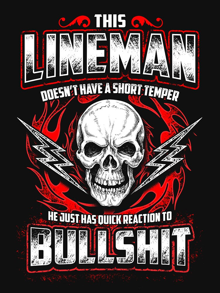 THIS LINEMAN BULLSHIT by todayshirt