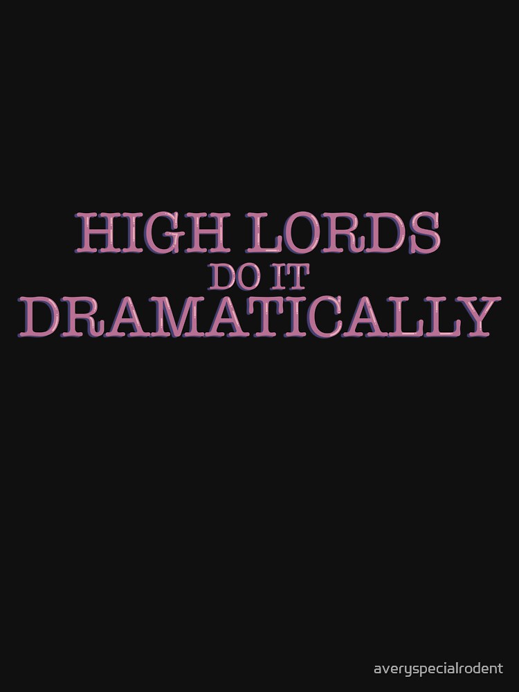 High Lords Do It Dramatically Romantasy Reader Sticker Decal by alexmaushaus