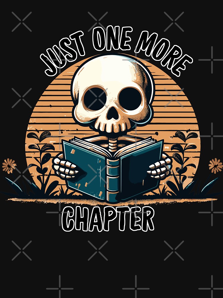 Funny Just One More Chapter by TomFrontierArt