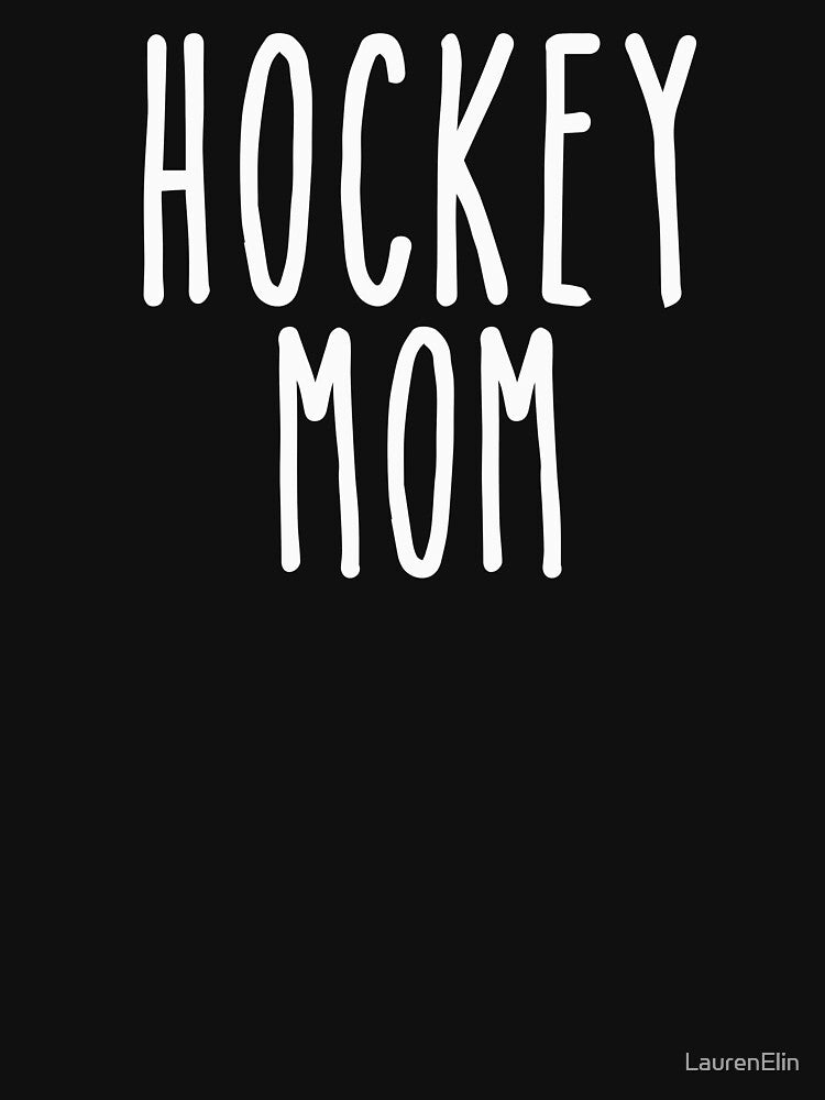 Hockey Mom Skinny White by LaurenElin