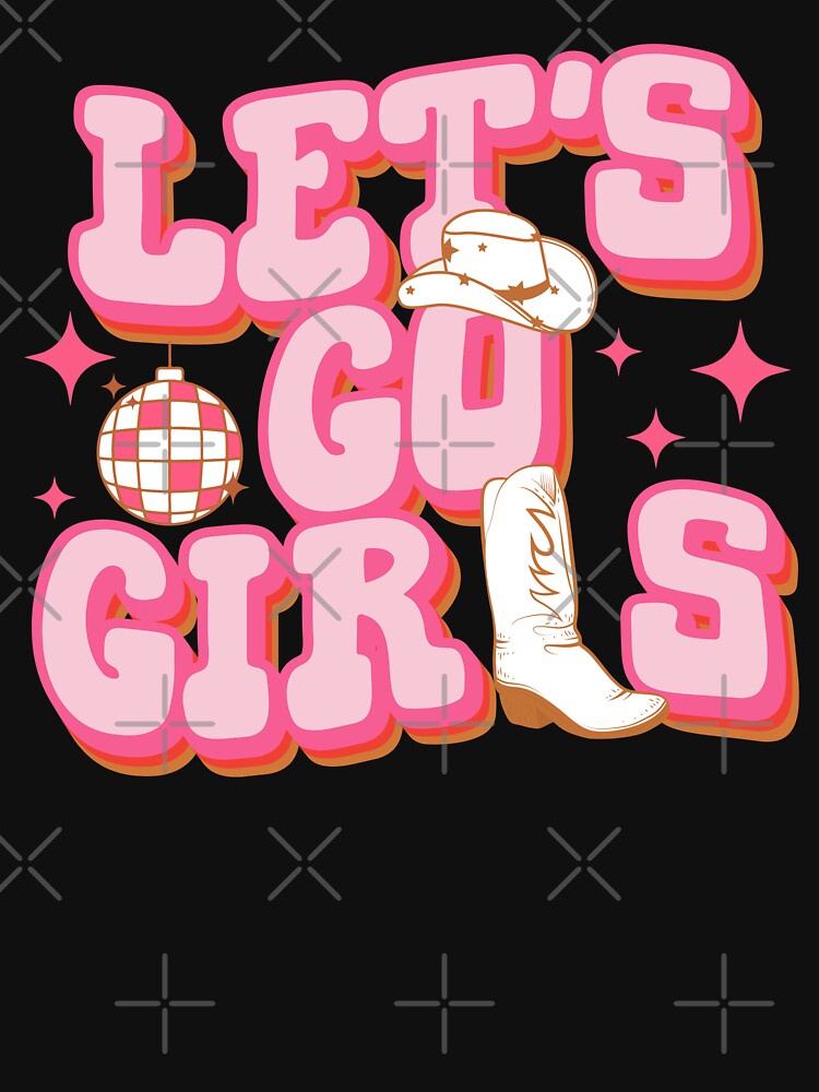 Let's Go Girls Cowboy Hat Cowgirl Boots Bachelorette Party by feel-good-club