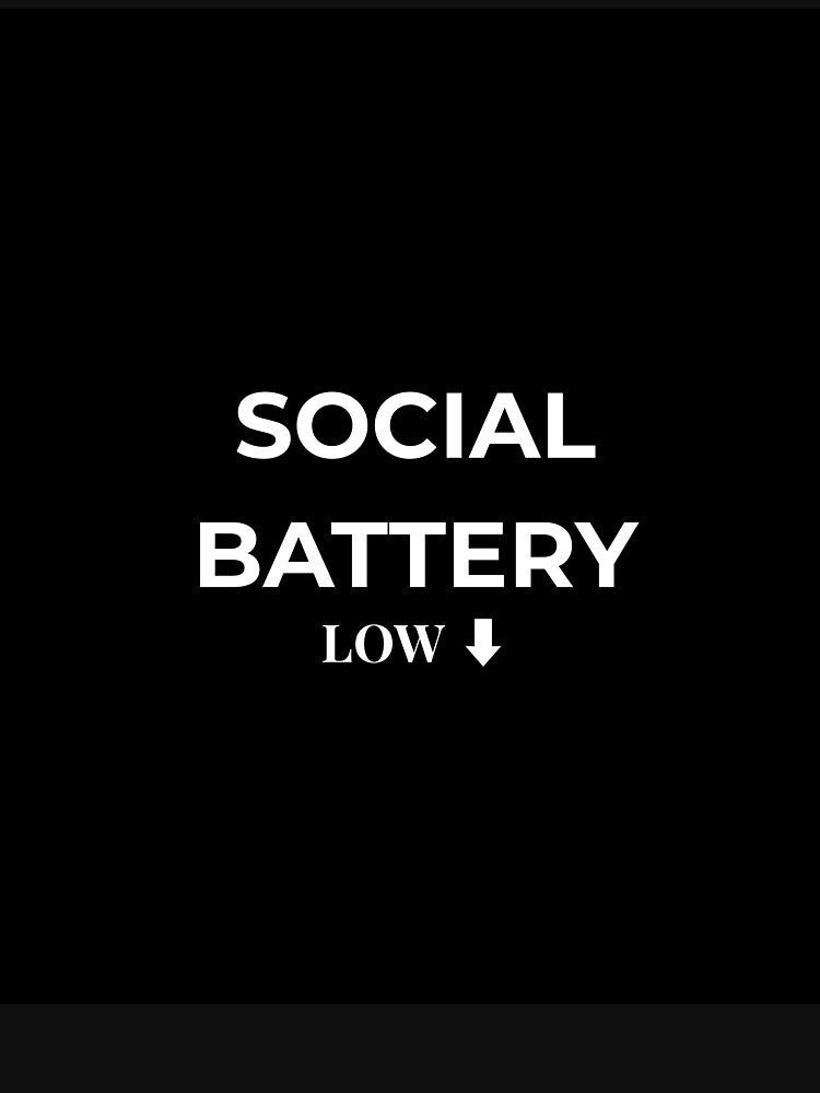 Social Battery Low Shirt – Introvert Humor Antisocial Mood Minimalist T-Shirt by PrintFusion-Co