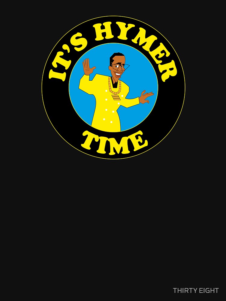 IT'S HYMER TIME by THIRTY EIGHT