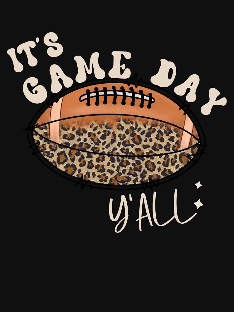 It's Game Day Y'all Football by onthemovedesign
