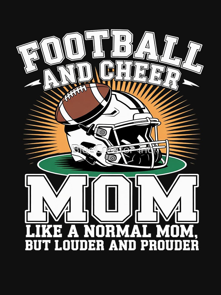 Football And Cheer Mom Funny Cheerleading And Football by BlueCreator-inc