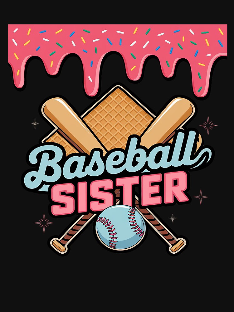 Baseball Sister Drip Ice Cream Baseball Game Day by Ranicholasyy