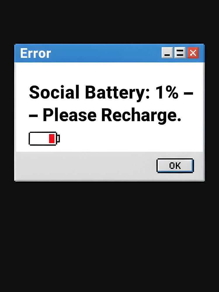Social Battery 1% – Retro Windows Error Message | Introvert Sticker by MAEshopstore