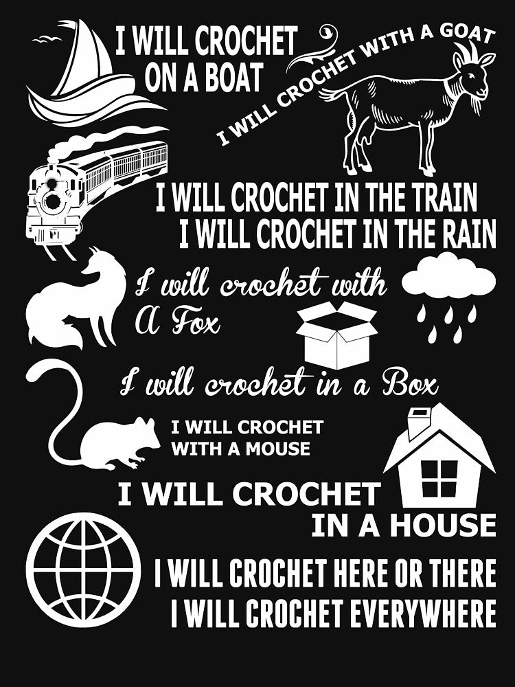 I Will Crochet Here Or There Everywher by Charles Brian