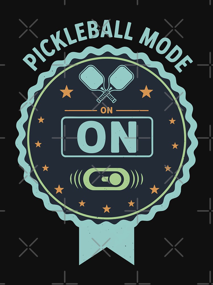 Pickleball funny player pickle ball mode on by LuminOrb