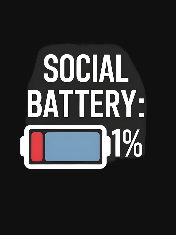 Social Battery 1% by Dilwish5