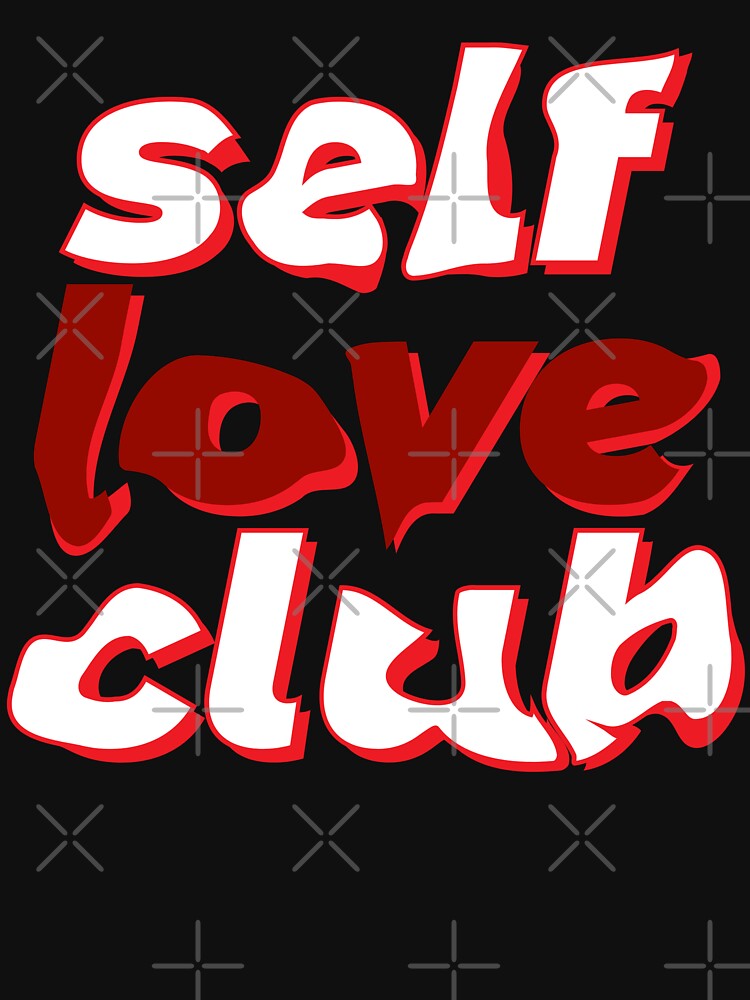 Self love club by Miki  Design
