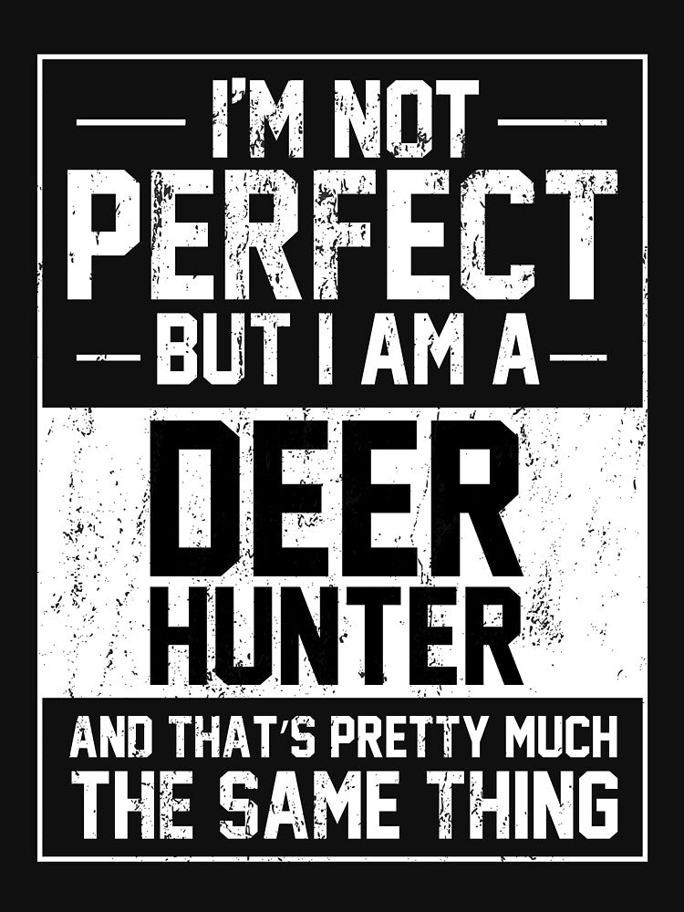Deer Hunter, Deer Hunting Lover by TH3--DESIGNER
