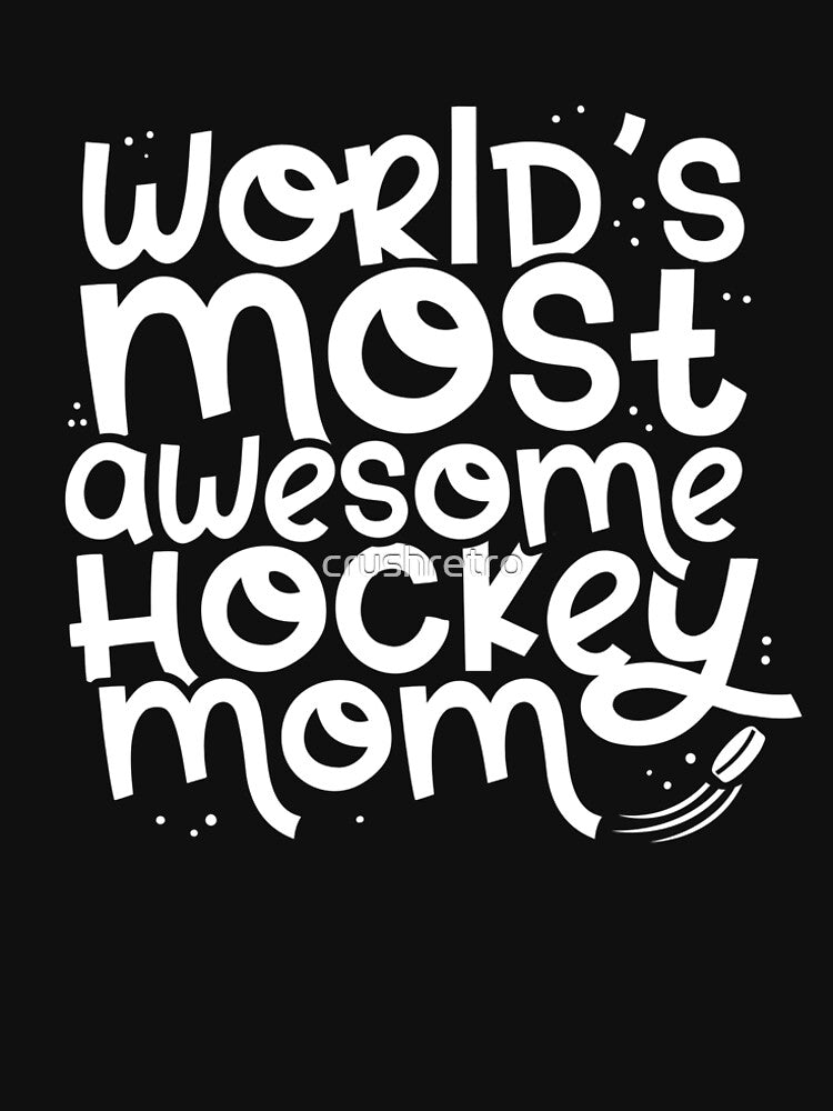 Cute Most Awesome Hockey Mom by Crush Retro®
