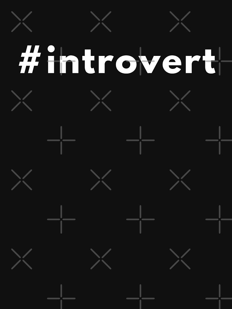 Funny #Introvert Quote Design | Sarcastic Minimalist Humour | Witty Hashtag Style by Brightful Creations