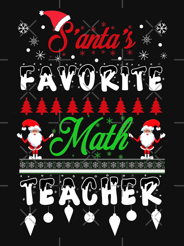 Santa's Favorite Math Teacher - Funny Christmas Santa Hat by AMINE  ★★★★★