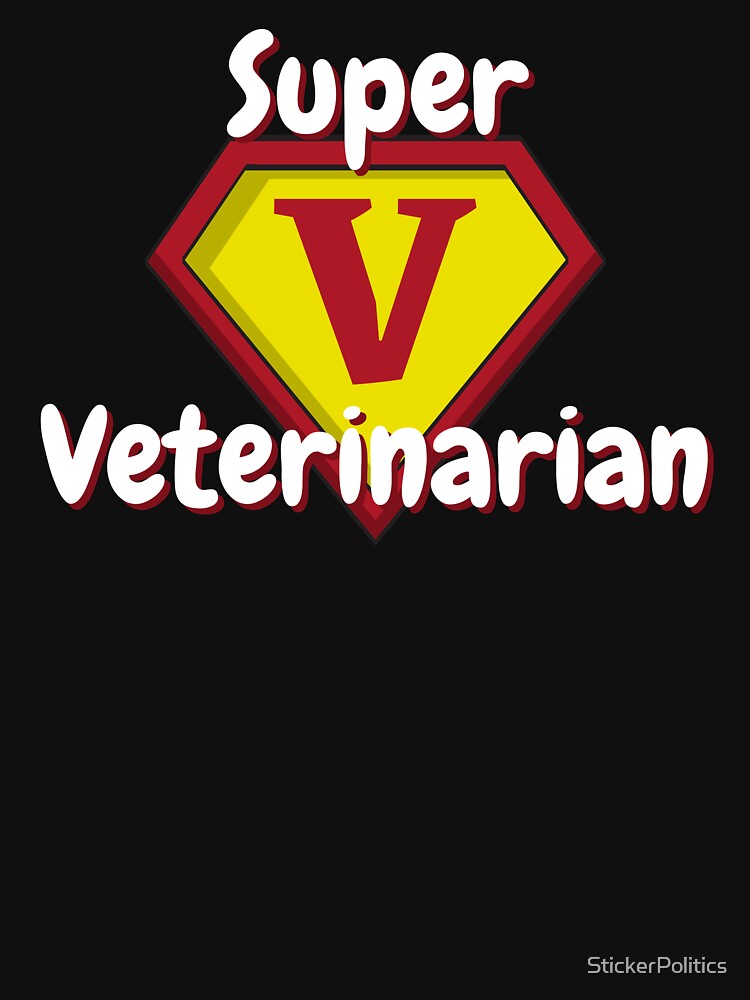 Super Veterinarian | Hero Vet by StickerPolitics