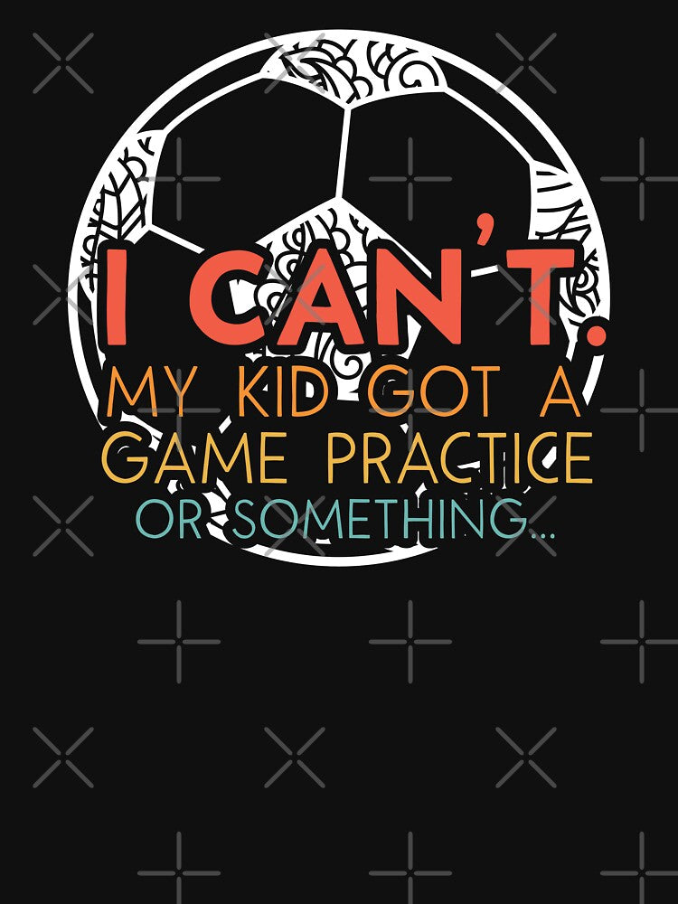 Retro Soccer Game Day, Sorry I cant my kid got practice game design by Merchking1