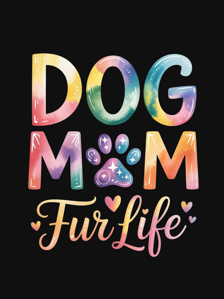 Dog Mom Fur Life Happy Mother's Day Best Dog Mom Ever by BotboutiquePre