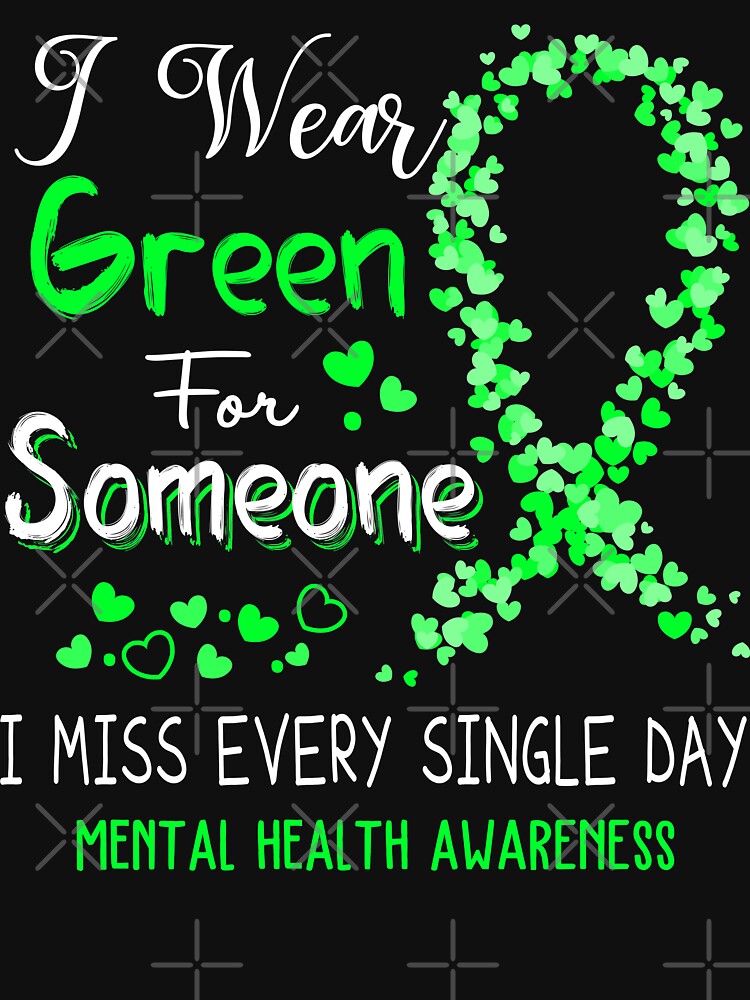 I Wear Green MENTAL HEALTH Awareness by GennieShop
