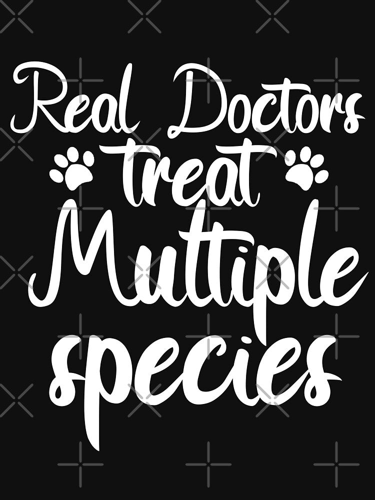 Veterinarian Gift Real Doctors Treat by Akmloza