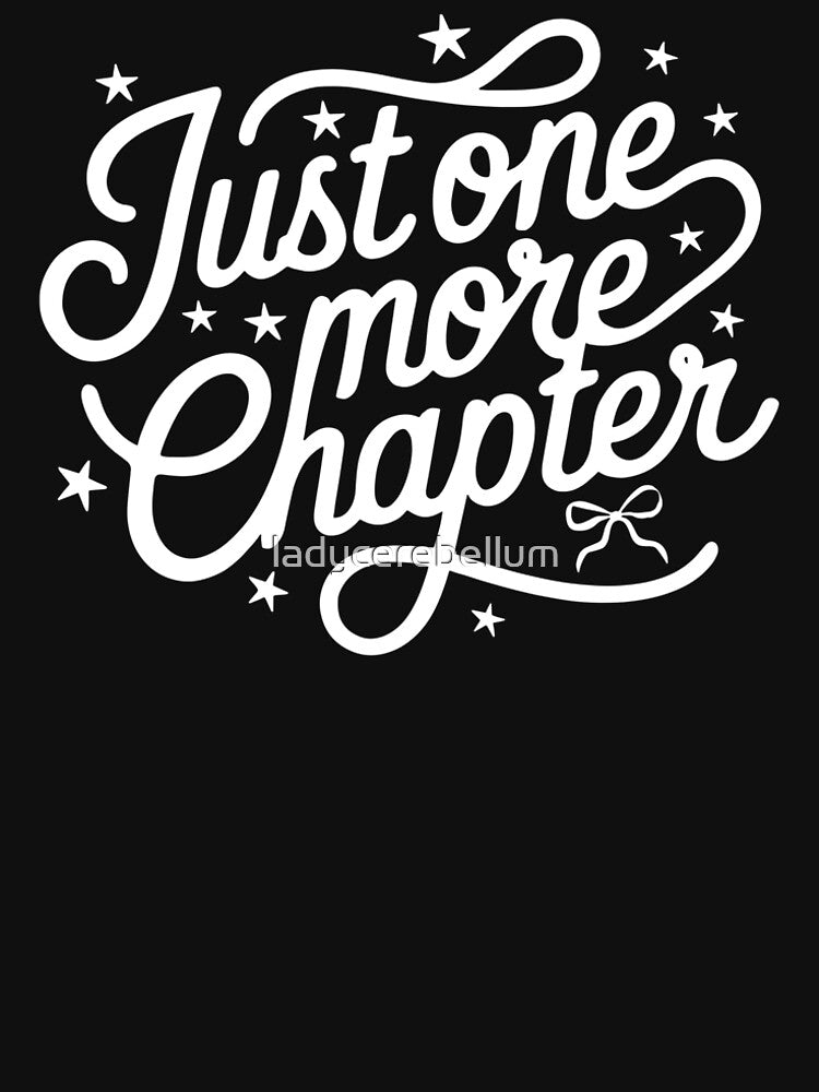 Just One More Chapter by ladycerebellum