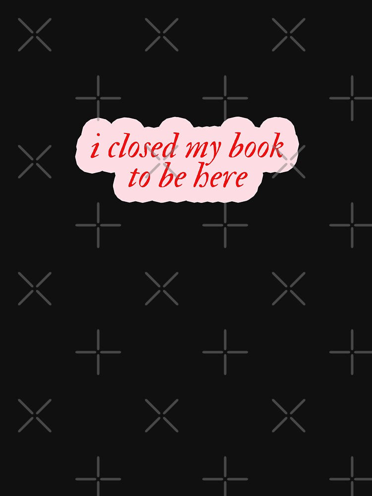 I closed my book to be here by mydoodlesateme