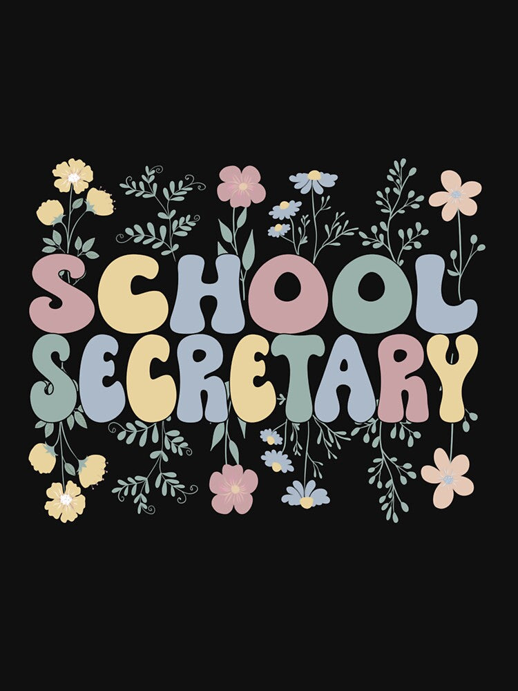 GROOVY SCHOOL SECRETARY FLOWERS SECRETARY by sobriowslen