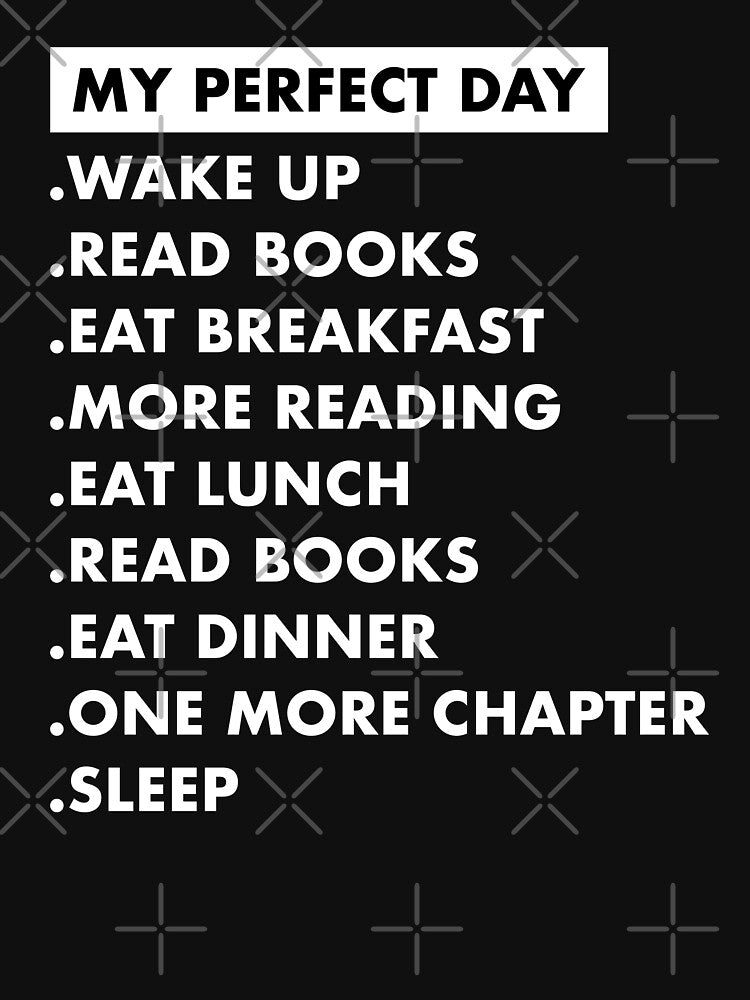My Perfect Day Book Lover Reading by trajeado14