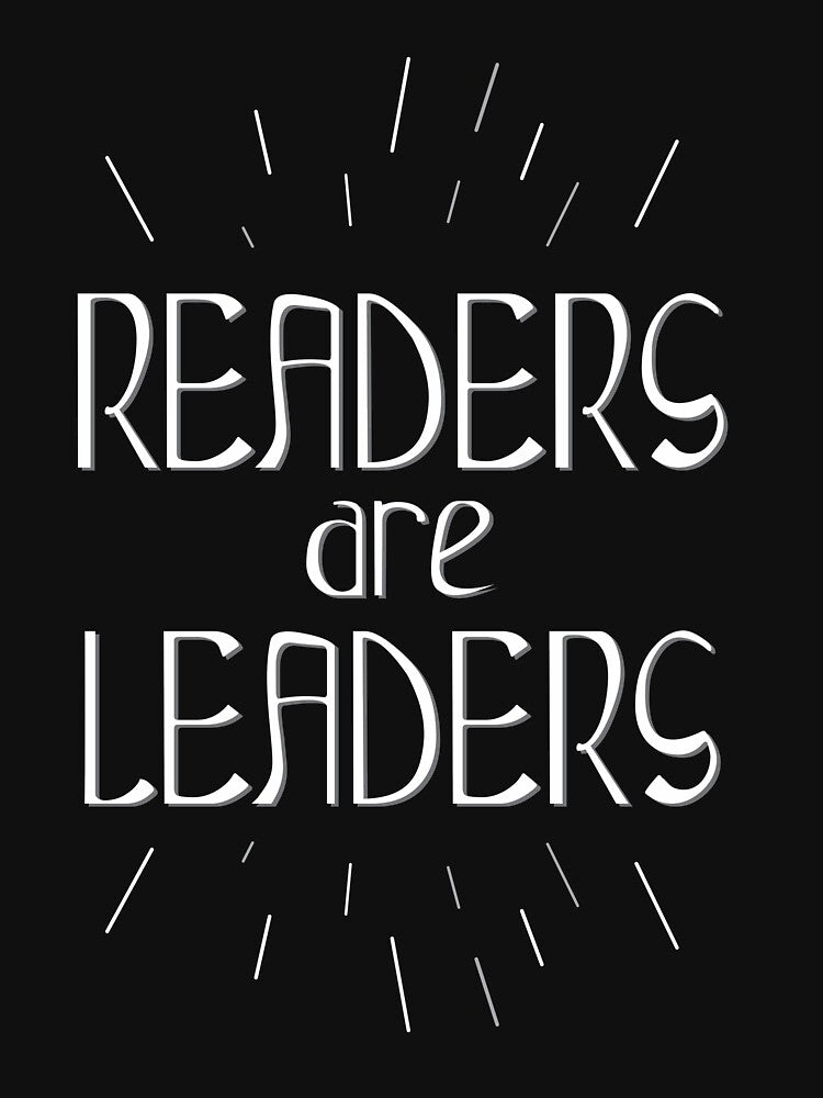 Readers are Leaders by 1000artclothing