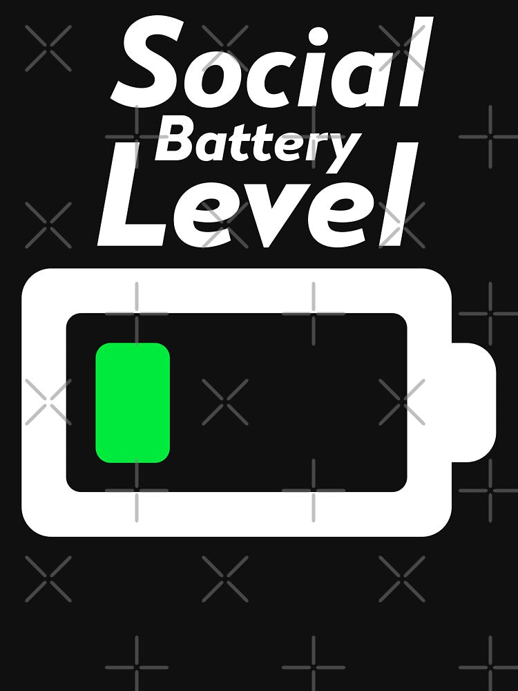 Social Battery Level by FrontPorchTs