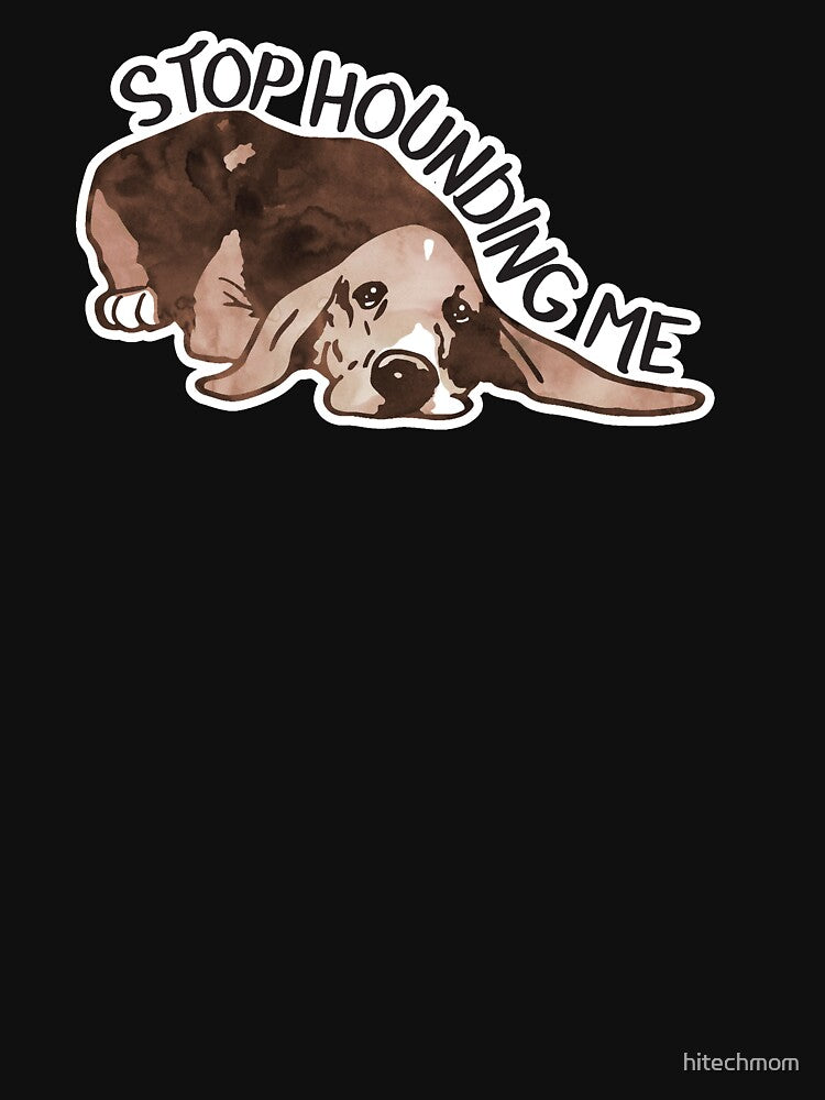 for veterinarians, stop HOUNDING me vet receptionist, vet assistant decal, vet med sticker, basset hound by hitechmom