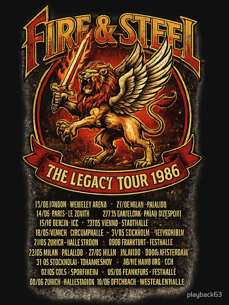 FIRE & STEEL THE LEGACY TOUR 1986 by playback63