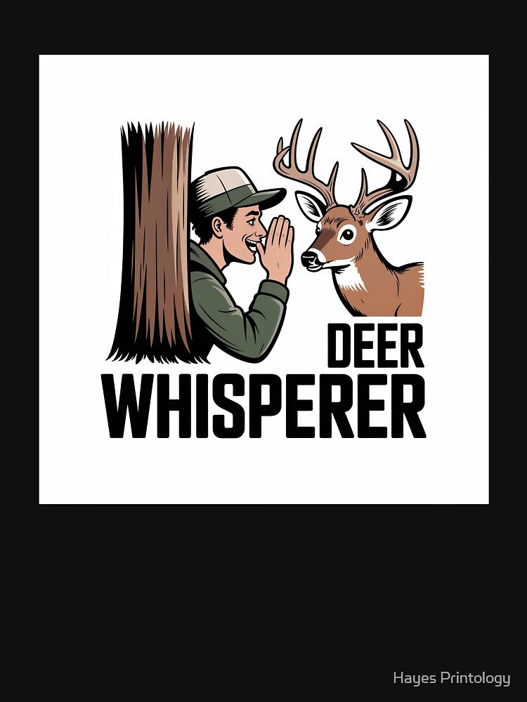Deer Whisperer by Hayes Printology