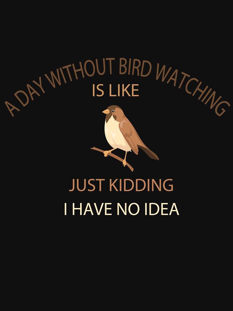 a day without bird watching is like just kidding i have no idea by oussamajamal15