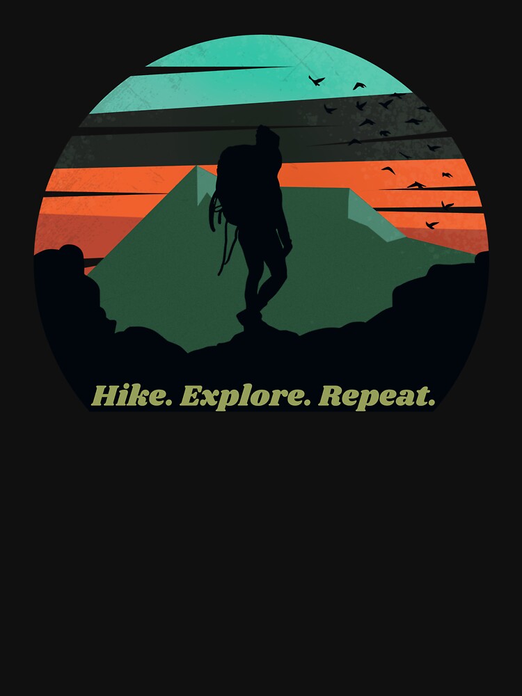 Adventure Hiking Quote - Hike. Explore. Repeat. by ThreadMosaicCo