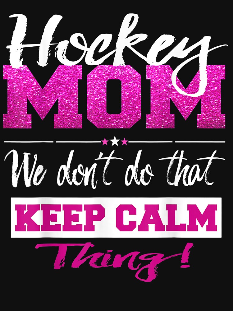 Hockey Mom Design, Mom gifts, mother's day gift, Best mom ever by rositadang