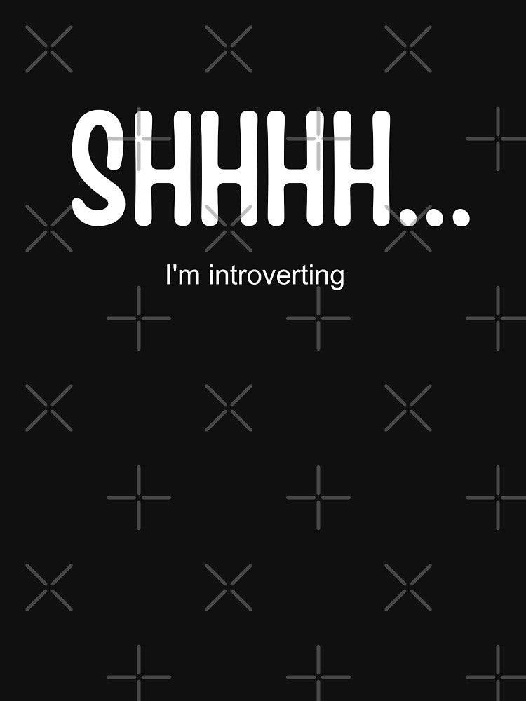 Shhhh I'm introverting | funny introvert quotes by PurpleWay