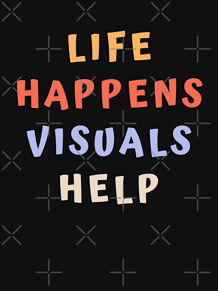Life Happens Visuals Help by Matjermoon