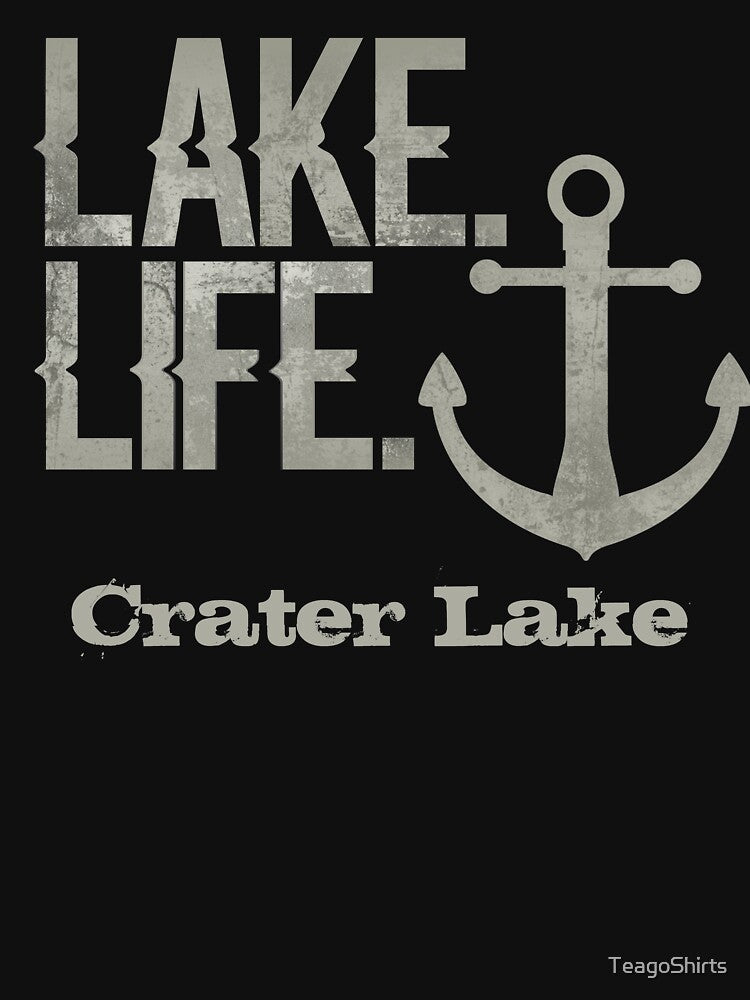 Crater Lake Oregon Lake Life Nautical Themed with Anchor by TeagoShirts
