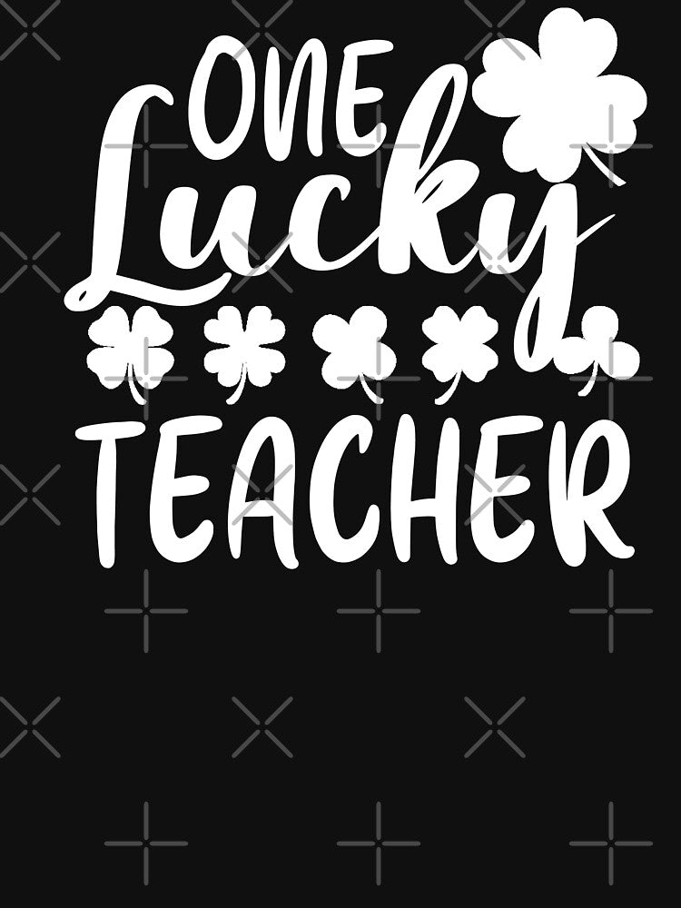 Funny St Patrick Day Gift For Teacher: One Lucky Teacher by AMINE  ★★★★★