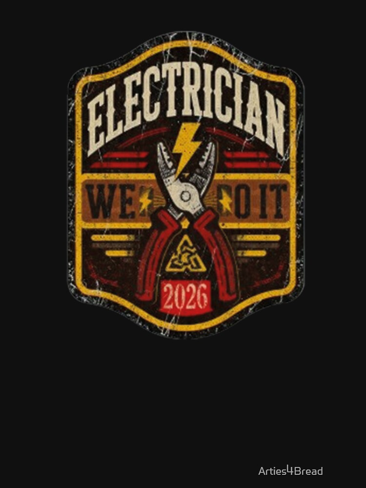 Electrician 2026 - We Do It Live Sticker Funny Gift by Arties4Bread⭐⭐⭐⭐⭐