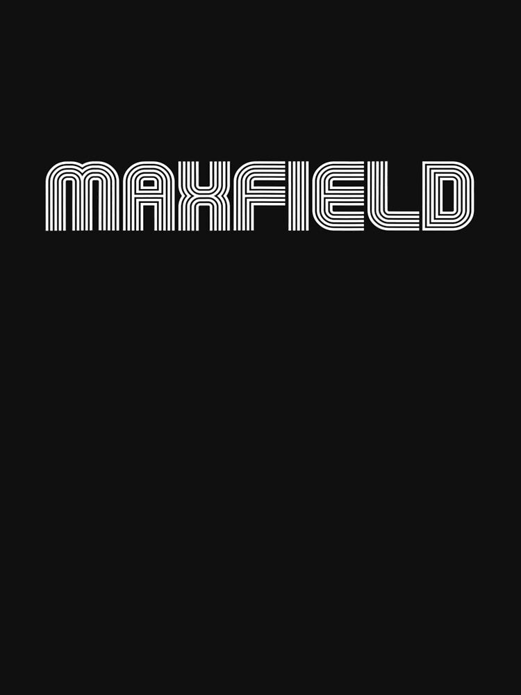 Maxfield Name Vintage Retro 60s 70s 80s Sport Funny by lolahomya