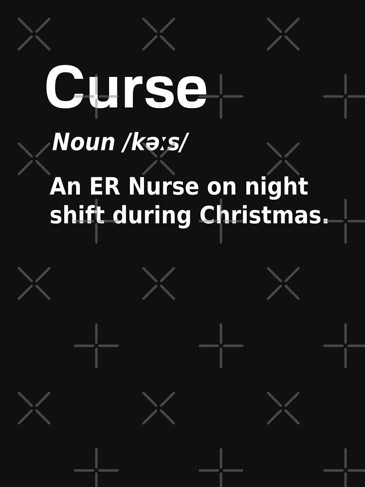 Christmas Nurse Curse Definition Funny by fantasticpud