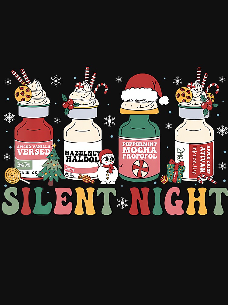 Funny Santa Propofol Silent Night ICU Nurses Merry Christmas by LouisaOReilly