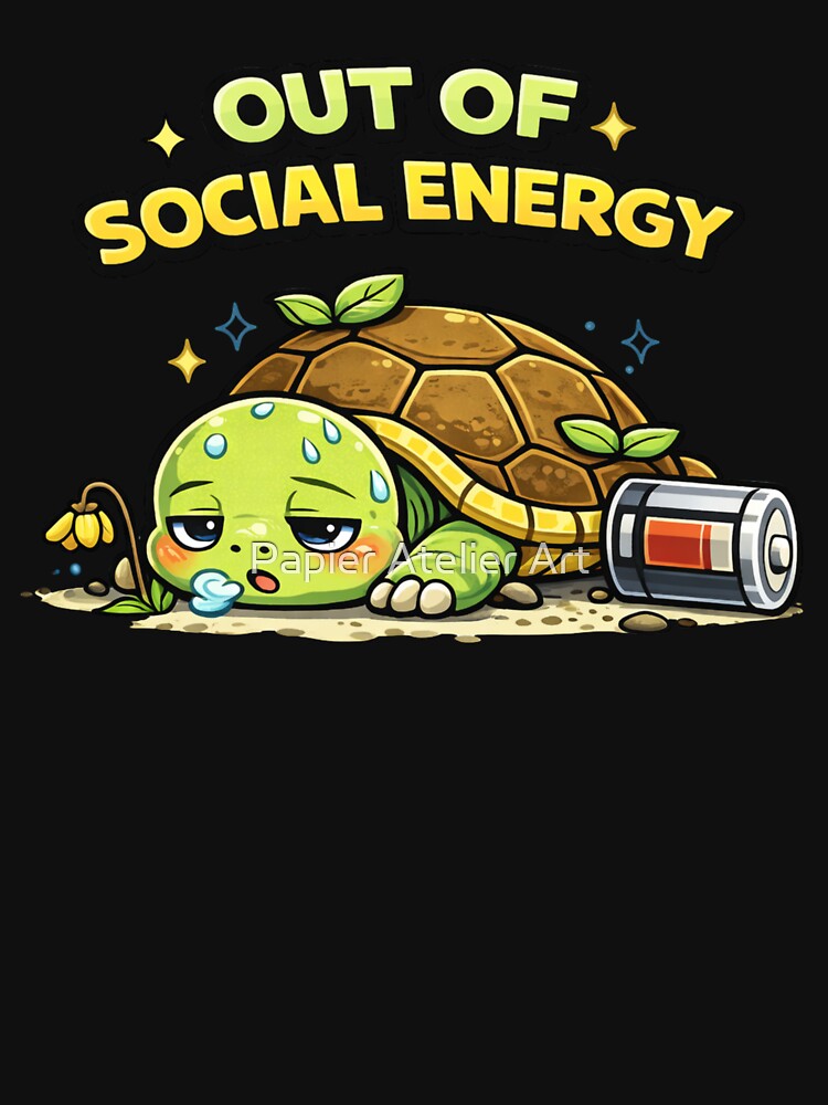 Out Of Social Energy Turtle Shirt by Papier Atelier Art