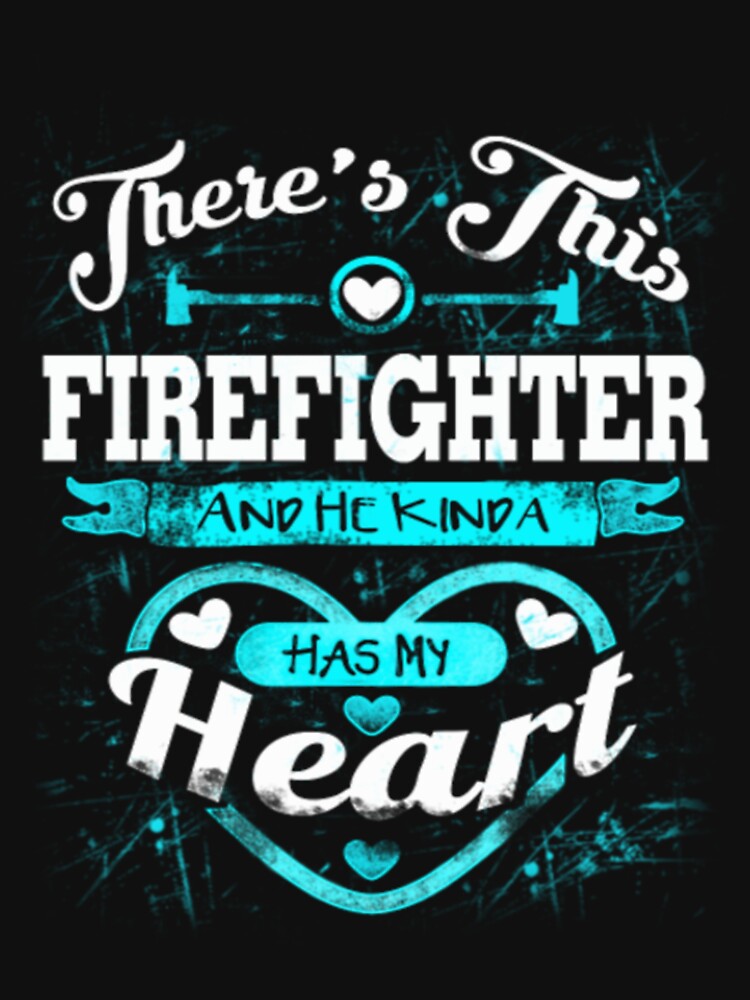 Firefighter - He kinda has my heart Tshir| Perfect Gift For you and friends by luconats